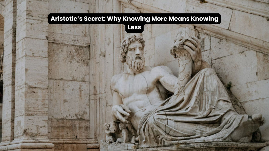 aristotle on why knowing more means knowing less